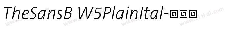 TheSansB W5PlainItal字体转换